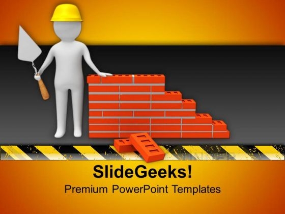 Builder With Helmet And Bricks PowerPoint Templates Ppt Backgrounds For Slides 0713