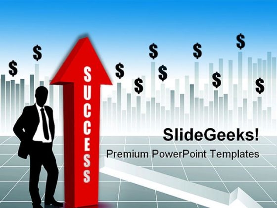 Business Concept With Dollars Success PowerPoint Templates And PowerPoint Backgrounds 0511 Business Concept With Dollars Success PowerPoint Templates And PowerPoint Backgrounds 0511