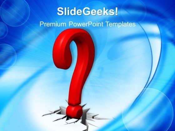 Business Question With Crack Symbol PowerPoint Templates And PowerPoint Themes 0912 Business Question With Crack Symbol PowerPoint Templates And PowerPoint Themes 0912