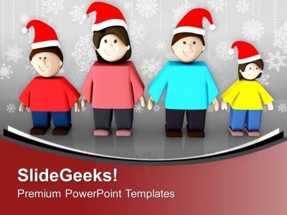 Celebrate Christmas With Family PowerPoint Templates Ppt Backgrounds For Slides 0413 Celebrate Christmas With Family PowerPoint Templates Ppt Backgrounds For Slides 0413