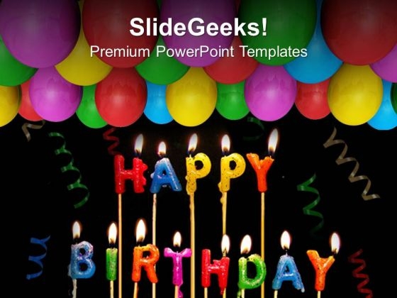 Celebrate Happy Birthday With Friends PowerPoint Templates Ppt Backgrounds  For Slides 0513 - PowerPoint Templates