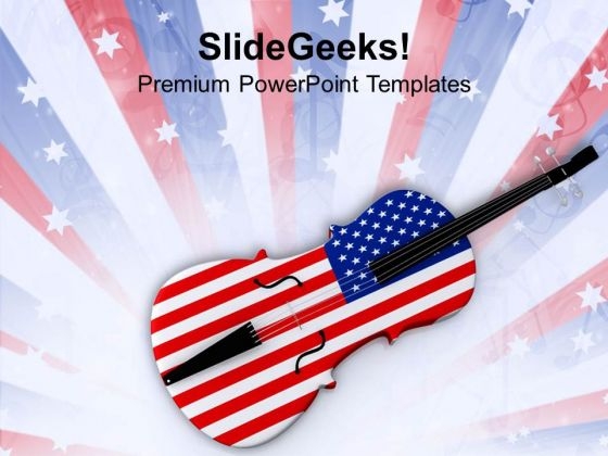 Celebrate Independence With Music PowerPoint Templates Ppt Backgrounds For Slides 0713 Celebrate Independence With Music PowerPoint Templates Ppt Backgrounds For Slides 0713