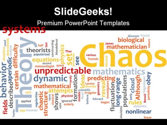 Chaos Theory Metaphor PowerPoint Templates And PowerPoint Backgrounds 0711