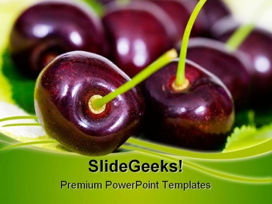 Cherries Food PowerPoint Themes And PowerPoint Slides 0211 Cherries Food PowerPoint Themes And PowerPoint Slides 0211