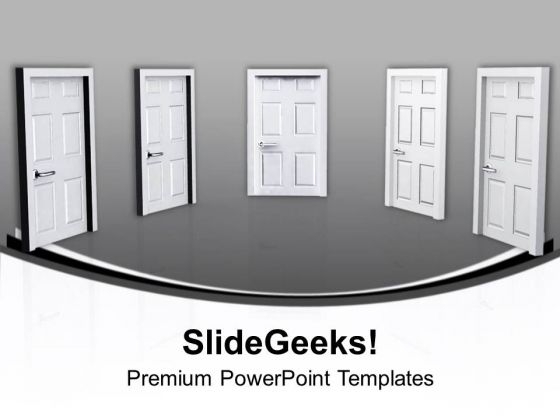 Choose The Right Door For Right Solution Market PowerPoint Templates Ppt Backgrounds For Slides 0413 Choose The Right Door For Right Solution Market PowerPoint Templates Ppt Backgrounds For Slides 0413