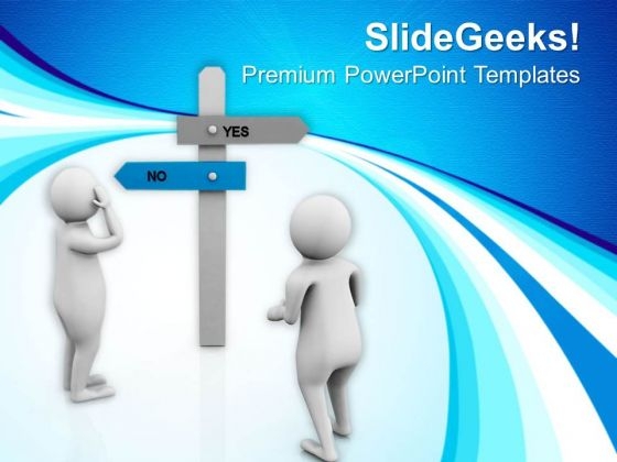 Choose The Right Path For Business PowerPoint Templates Ppt Backgrounds For Slides 0813 Choose The Right Path For Business PowerPoint Templates Ppt Backgrounds For Slides 0813