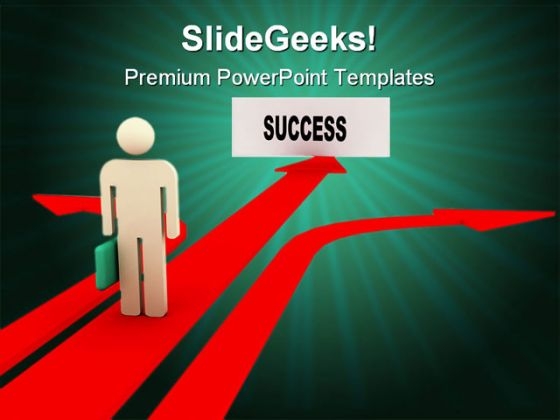 Choosing Way To Success Business PowerPoint Themes And PowerPoint Slides 0711