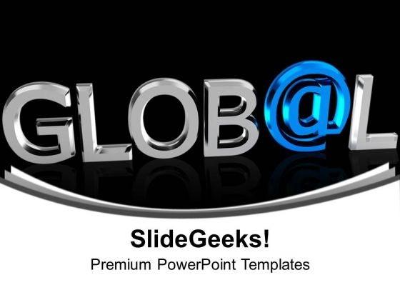 Chrome Letters Spelling The Word Global PowerPoint Templates Ppt Backgrounds For Slides 0113 Chrome Letters Spelling The Word Global PowerPoint Templates Ppt Backgrounds For Slides 0113