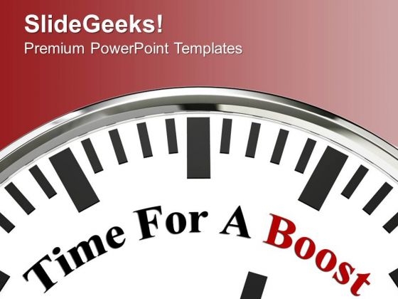 Clock With Words Time For A Boost PowerPoint Templates Ppt Backgrounds For Slides 0213 Clock With Words Time For A Boost PowerPoint Templates Ppt Backgrounds For Slides 0213