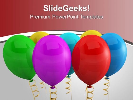 Colorful Birthday Balloons Party Backgroud PowerPoint Templates Ppt Backgrounds For Slides 0113 Colorful Birthday Balloons Party Backgroud PowerPoint Templates Ppt Backgrounds For Slides 0113