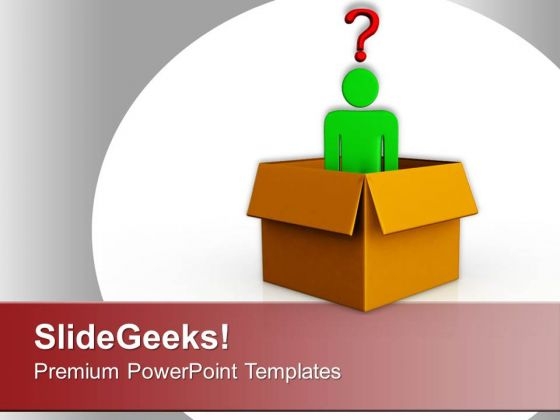 Come Out Of The Box For Getting Solution PowerPoint Templates Ppt Backgrounds For Slides 0613 Come Out Of The Box For Getting Solution PowerPoint Templates Ppt Backgrounds For Slides 0613