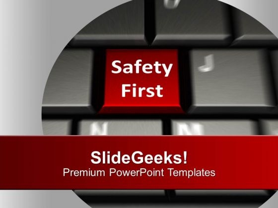 Computer Keyboard With Safety First PowerPoint Templates Ppt Backgrounds For Slides 0313 Computer Keyboard With Safety First PowerPoint Templates Ppt Backgrounds For Slides 0313