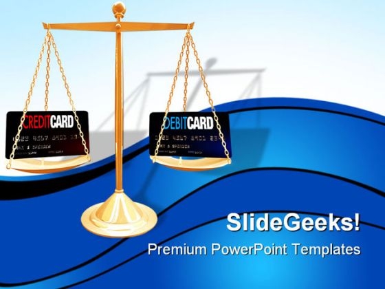 Credit Vs Debit Card Business PowerPoint Templates And PowerPoint Backgrounds 0311 Credit Vs Debit Card Business PowerPoint Templates And PowerPoint Backgrounds 0311