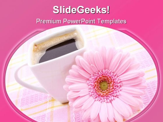 Cup Of Coffee With Flower Food PowerPoint Templates And PowerPoint Backgrounds 0311 Cup Of Coffee With Flower Food PowerPoint Templates And PowerPoint Backgrounds 0311