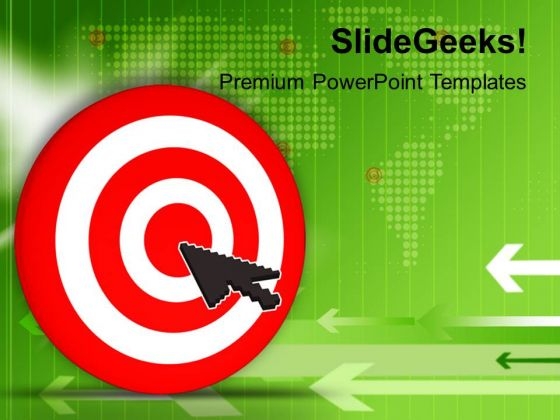 Cursor Target World Business PowerPoint Templates And PowerPoint Themes 1112