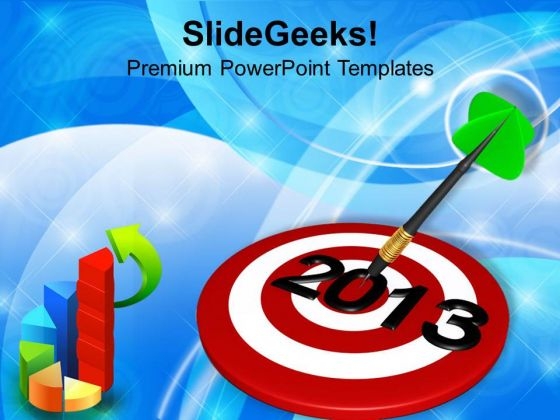Dart Hitting 2013 Target Business Concept PowerPoint Templates Ppt Backgrounds For Slides 1112 Dart Hitting 2013 Target Business Concept PowerPoint Templates Ppt Backgrounds For Slides 1112