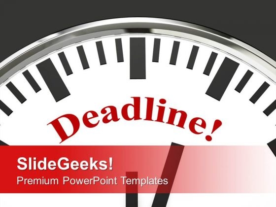 Deadline Business Meeting PowerPoint Templates Ppt Backgrounds For Slides 0113 Deadline Business Meeting PowerPoint Templates Ppt Backgrounds For Slides 0113