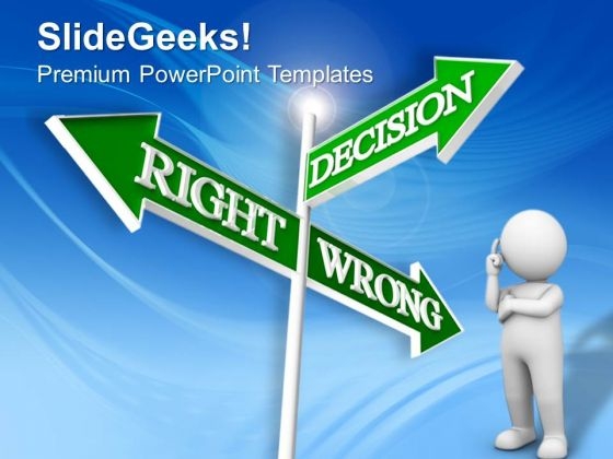 Decision Signpost Business PowerPoint Templates And PowerPoint Themes 0912