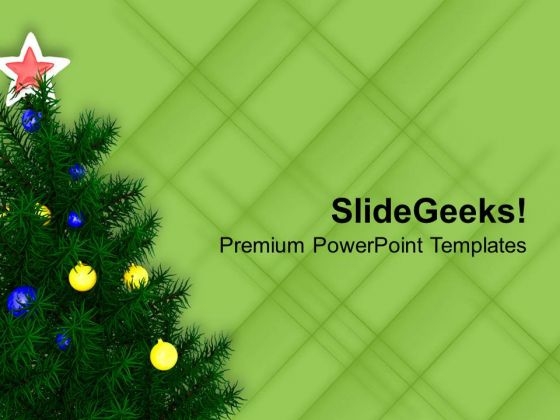 Decorate Christmas Tree This Winter PowerPoint Templates Ppt Backgrounds For Slides 0513 Decorate Christmas Tree This Winter PowerPoint Templates Ppt Backgrounds For Slides 0513