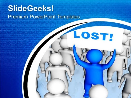 Do Not Get Lost In Crowd PowerPoint Templates Ppt Backgrounds For Slides 0413