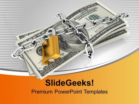 Dollar Bills Chained And Locked Saving PowerPoint Templates Ppt Backgrounds For Slides 0213 Dollar Bills Chained And Locked Saving PowerPoint Templates Ppt Backgrounds For Slides 0213