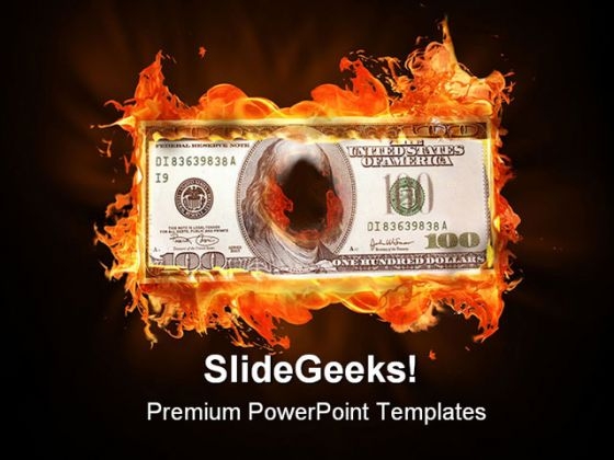 Dollar Burning Money PowerPoint Themes And PowerPoint Slides 0411