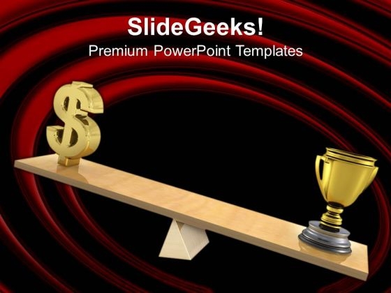 Dollar Symbol With Trophy On Scale PowerPoint Templates Ppt Backgrounds For Slides 0213 Dollar Symbol With Trophy On Scale PowerPoint Templates Ppt Backgrounds For Slides 0213