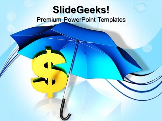 Dollar Under Umbrella Business PowerPoint Templates And PowerPoint Themes 1012 Dollar Under Umbrella Business PowerPoint Templates And PowerPoint Themes 1012