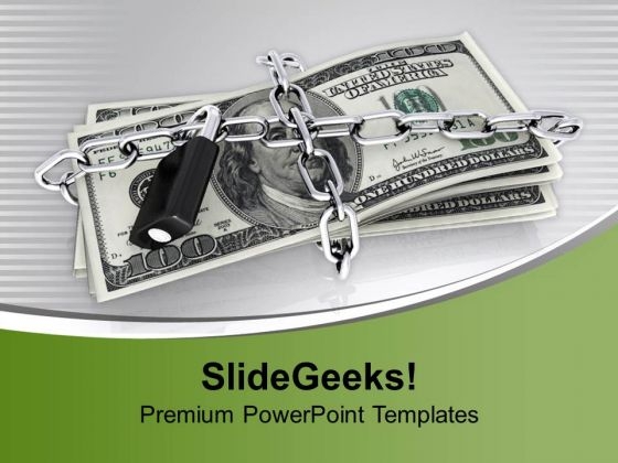 Dollars Chained And Locked Security PowerPoint Templates Ppt Backgrounds For Slides 0213 Dollars Chained And Locked Security PowerPoint Templates Ppt Backgrounds For Slides 0213