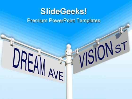 Dream Vision Metaphor PowerPoint Templates And PowerPoint Backgrounds 0611