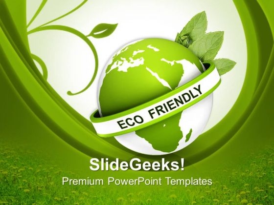 Eco Friendly Earth Environmental Nature PowerPoint Templates And PowerPoint Themes 0712 Eco Friendly Earth Environmental Nature PowerPoint Templates And PowerPoint Themes 0712
