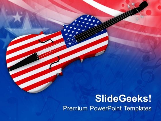 Enjoy The Music This Independence Day PowerPoint Templates Ppt Backgrounds For Slides 0713 Enjoy The Music This Independence Day PowerPoint Templates Ppt Backgrounds For Slides 0713