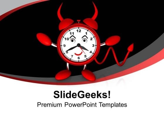 Evil Alarm Clock Danger Hurry PowerPoint Templates Ppt Background For Slides 1112 Evil Alarm Clock Danger Hurry PowerPoint Templates Ppt Background For Slides 1112