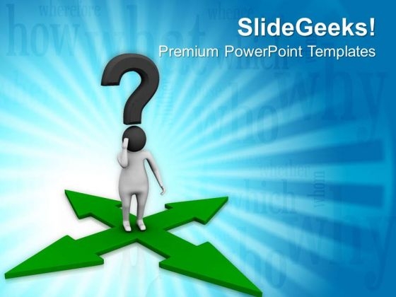 Four Sided Arrow For Confusion PowerPoint Templates Ppt Backgrounds For Slides 0813 Four Sided Arrow For Confusion PowerPoint Templates Ppt Backgrounds For Slides 0813
