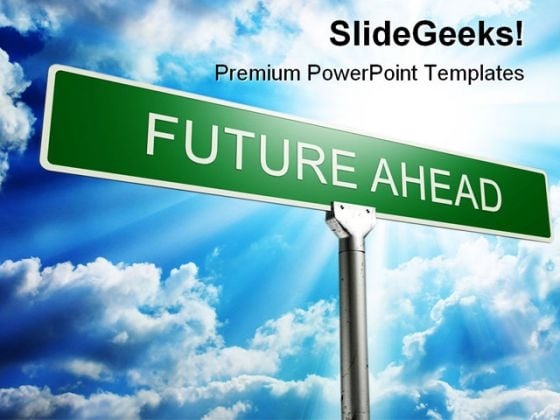 Future Ahead Business PowerPoint Backgrounds And Templates 1210 Future Ahead Business PowerPoint Backgrounds And Templates 1210