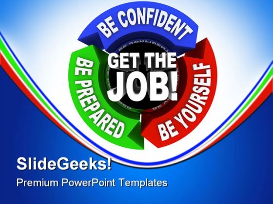 Get The Job Business PowerPoint Template 0910 Get The Job Business PowerPoint Template 0910