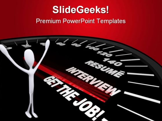 Get The Job Metaphor PowerPoint Templates And PowerPoint Backgrounds 0611 Get The Job Metaphor PowerPoint Templates And PowerPoint Backgrounds 0611