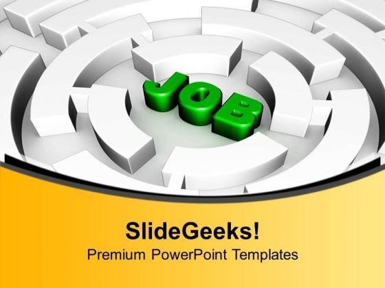 Getting Good Job Is Hard These Days PowerPoint Templates Ppt Backgrounds For Slides 0713 Getting Good Job Is Hard These Days PowerPoint Templates Ppt Backgrounds For Slides 0713