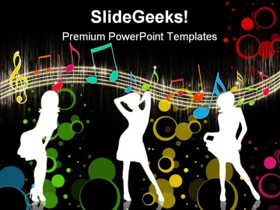 Girls Dancing On Music Entertainment PowerPoint Templates And PowerPoint Backgrounds 0411