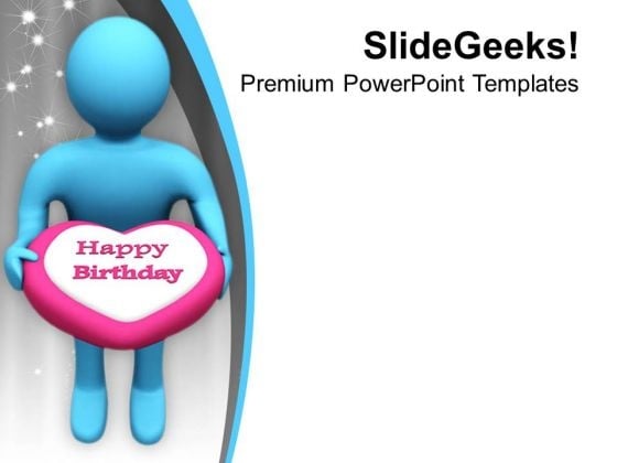 Give Cake To Your Loved Ones PowerPoint Templates Ppt Backgrounds For Slides 0713