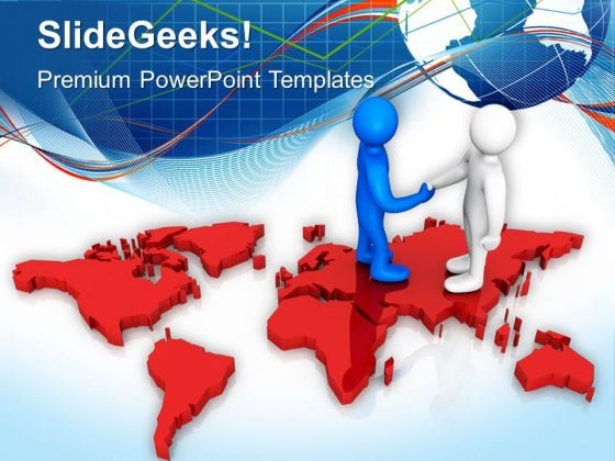 Global Handshake Creates New Opportunities PowerPoint Templates Ppt Backgrounds For Slides 0513 Global Handshake Creates New Opportunities PowerPoint Templates Ppt Backgrounds For Slides 0513