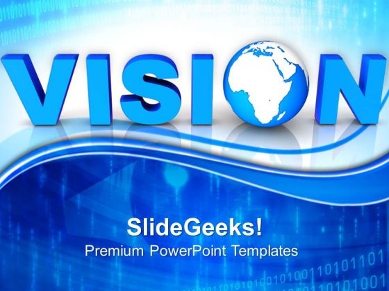 Global Vision Business PowerPoint Templates And PowerPoint Themes 0812 Global Vision Business PowerPoint Templates And PowerPoint Themes 0812