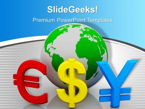 Globe With Currency Euro Dollar Symbols PowerPoint Templates Ppt Backgrounds For Slides 0113 Globe With Currency Euro Dollar Symbols PowerPoint Templates Ppt Backgrounds For Slides 0113