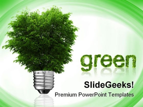 Go Green Environment PowerPoint Themes And PowerPoint Slides 0811 Go Green Environment PowerPoint Themes And PowerPoint Slides 0811