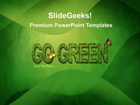 go green powerpoint templates slides and graphics power point thems