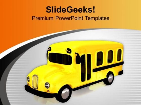 Go To School By Bus PowerPoint Templates Ppt Backgrounds For Slides 0613 Go To School By Bus PowerPoint Templates Ppt Backgrounds For Slides 0613