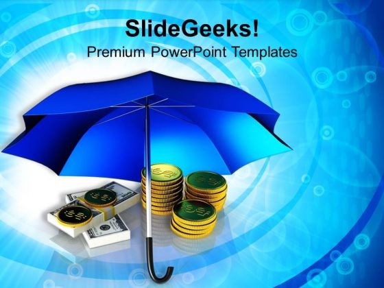 Golden Coins And Banknotes Under Umbrella PowerPoint Templates Ppt Backgrounds For Slides 0113 Golden Coins And Banknotes Under Umbrella PowerPoint Templates Ppt Backgrounds For Slides 0113