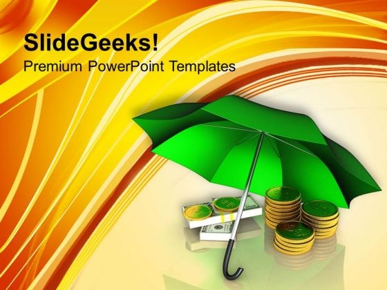 Golden Coins And Banknotes Under Umbrella PowerPoint Templates Ppt Backgrounds For Slides 0213 Golden Coins And Banknotes Under Umbrella PowerPoint Templates Ppt Backgrounds For Slides 0213