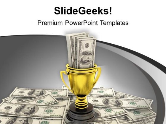 Golden Trophy With Dollar Money Winner PowerPoint Templates Ppt Backgrounds For Slides 1212 Golden Trophy With Dollar Money Winner PowerPoint Templates Ppt Backgrounds For Slides 1212