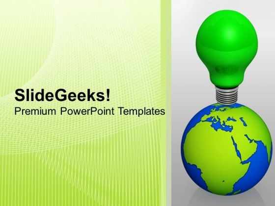 Green Bulb On Globe With Idea Go Green PowerPoint Templates Ppt Backgrounds For Slides 1112